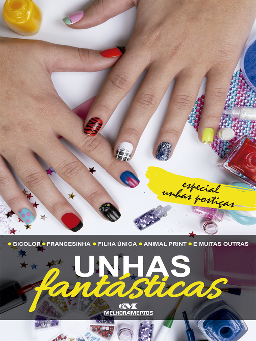 Title details for Unhas Fantásticas by Editora Melhoramentos - Available